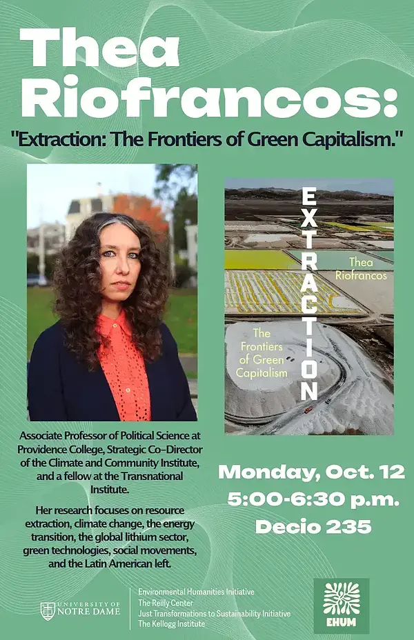 Thea Riofrancos speaks on "Extraction: The Frontiers of Green Capitalism."